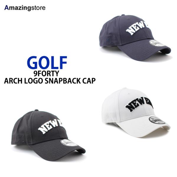 3色展開  ニューエラ キャップ ゴルフ 9FORTY  ARCH LOGO SNAPBACK CAP  NEW ERA GOLF 13561991 13561990 13561992
